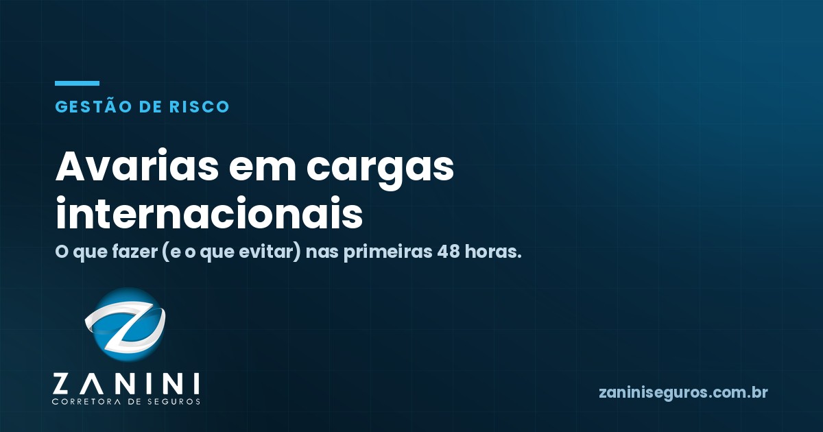 Avarias em cargas internacionais: o que fazer (e o que evitar)